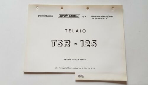 Garelli TSR 125 catalogo ricambi TELAIO ORIGINALE spare parts catalogue