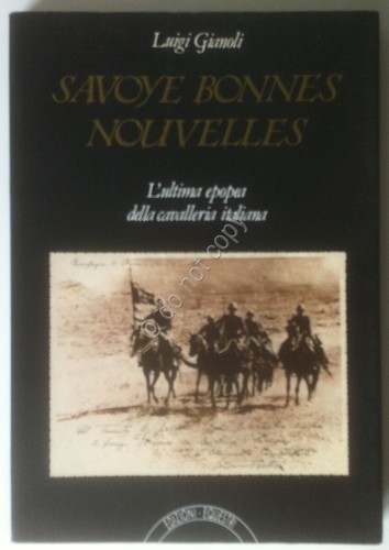 Gianoli - Savoye Bonnes Nouvelles - Edizioni Equestri 1988 - …