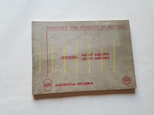 Gilera 125 - 150 Arcore 1972 manuale officina originale workshop …