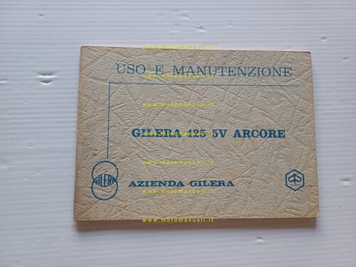 Gilera 125 5V Arcore 1976 manuale uso manutenzione originale owner's …