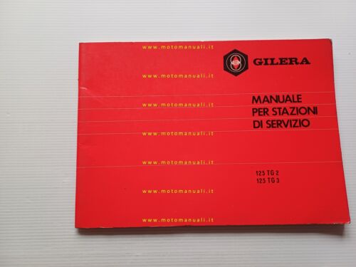 Gilera 125 TG2-TG3 1982 manuale officina + catalogo ricambi workshop+part …