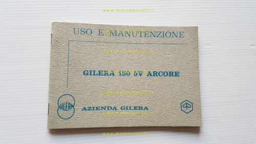 Gilera 150 5V Arcore 1972 manuale uso manutenzione libretto originale