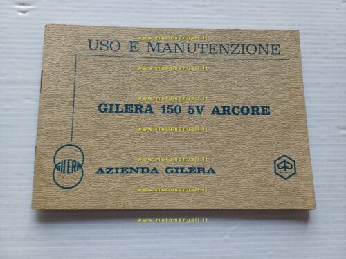 Gilera 150 5V Arcore 1973 manuale uso manutenzione originale owner's …