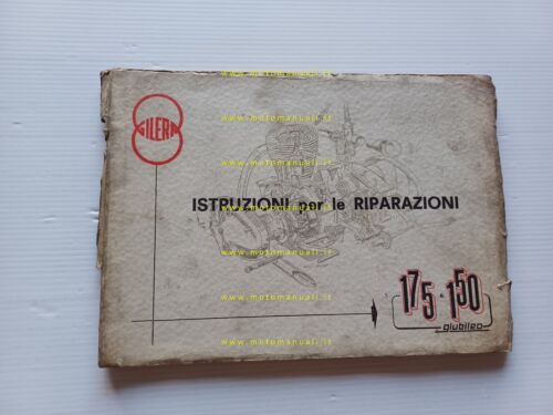Gilera 150 Giubileo - 175 Giubileo 1962 Manuale Officina italiano …