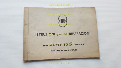 Gilera 175 Super 1964 AGGIORNAMENTO manuale officina 175 Giubileo originale