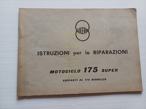 Gilera 175 Super 1964 varianti manuale officina Giubileo 150 - …