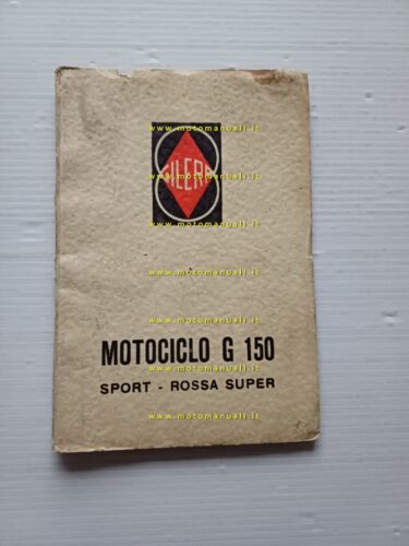 Gilera G 150 SPORT - ROSSA SUPER 1958 manuale uso …