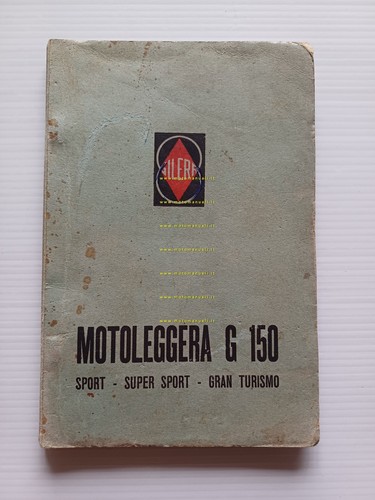 Gilera G 150 Sport -Super Sport -Turismo 1957 manuale uso …