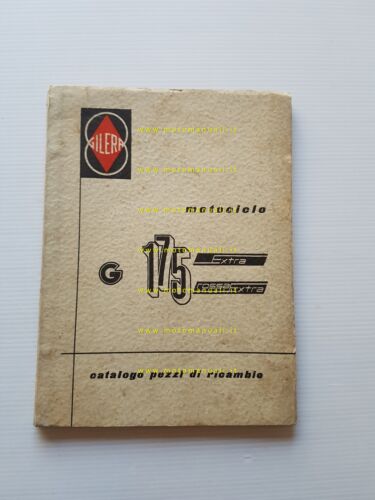 Gilera G 175 Extra - Rosso Extra 1958 catalogo ricambi …