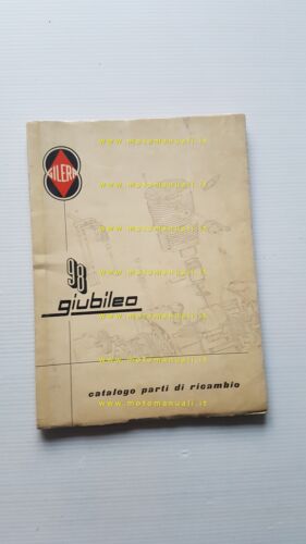 Gilera Giubileo 98 1959 catalogo ricambi originale Spare Parts Catalogue