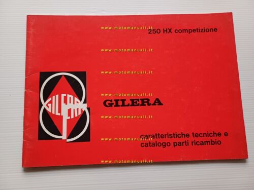 Gilera HX 250 Competizione 1983-84 manuale uso carat. tecniche +catalogo …