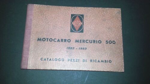 Gilera Mercurio 500 1952-53 Motocarro catalogo ricambi originale parts catalog