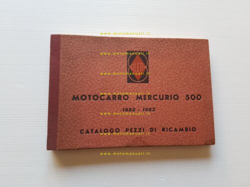 Gilera Mercurio 500 motocarro 1957 catalogo ricambi originale