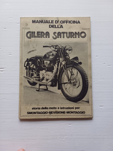 Gilera Saturno 500 tutti modelli manuale officina italiano