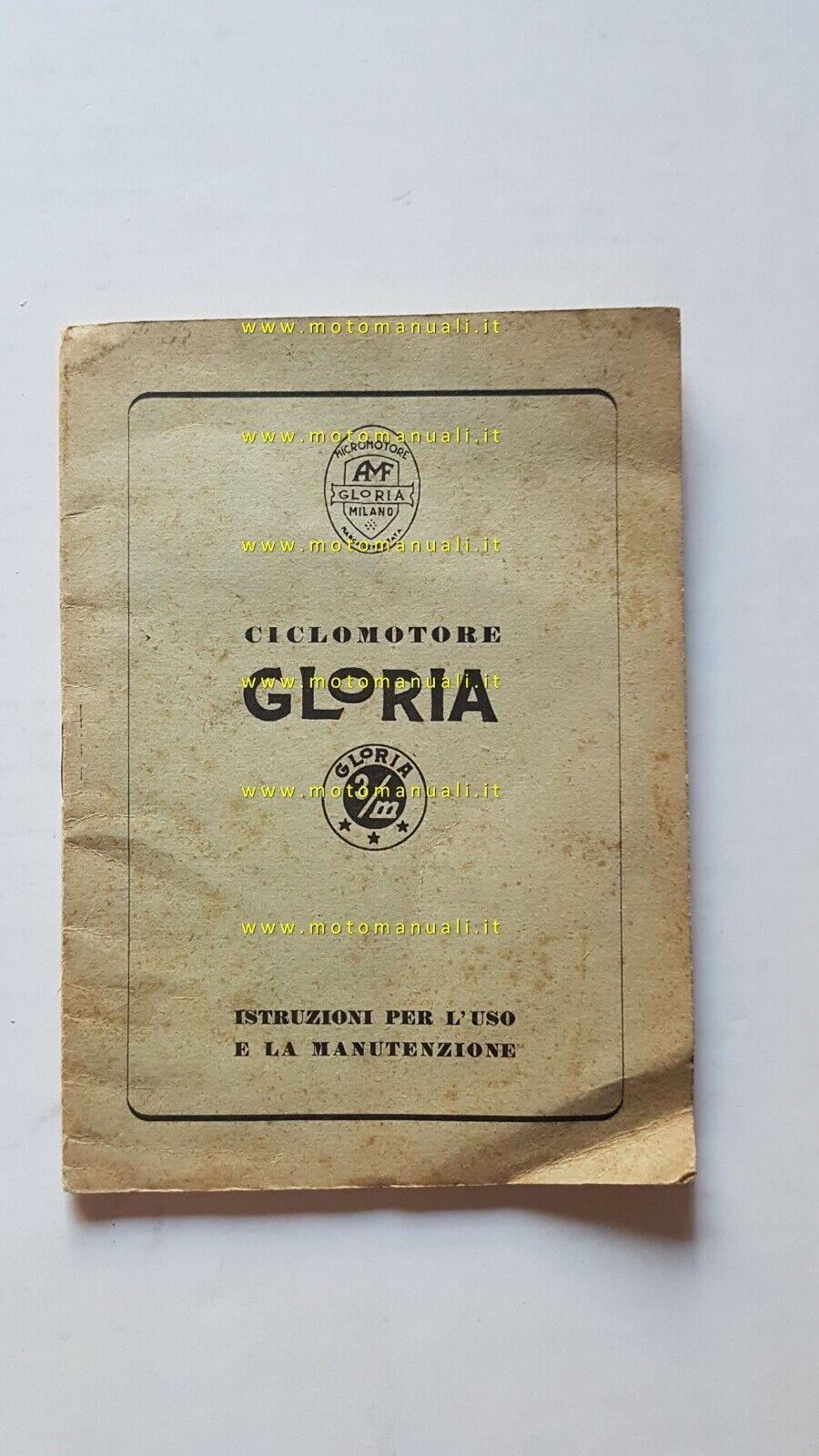 Gloria 50 anni 50 manuale uso manutenzione libretto ITALIANO originale