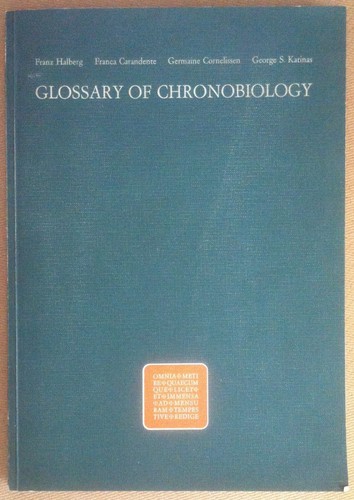 Glossary of Chronobiology - International Society of Chronobiology - 1977