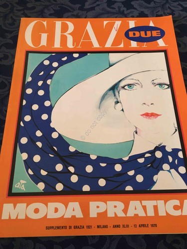 Grazia Rivista Magazine Supplemento Moda Pratica 12 Aprile 1970 n.1521