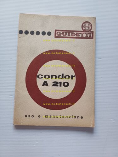 Guidetti motori industriali Condor A 210 manuale uso+catalogo ricambi originale