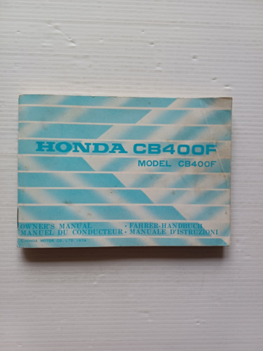 Honda CB 400 Four 1974 Manuale Uso Manutenzione Libretto italiano …