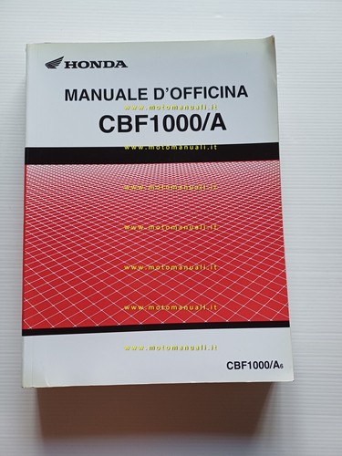 HONDA CBF 1000/A 2006 manuale officina ITALIANO originale