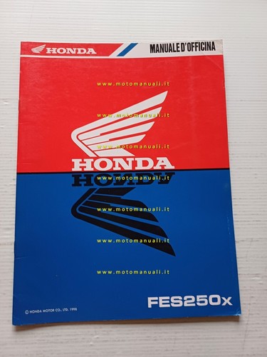 Honda Foresight FES 250 VARIANTI 1998 manuale officina ITALIANO originale