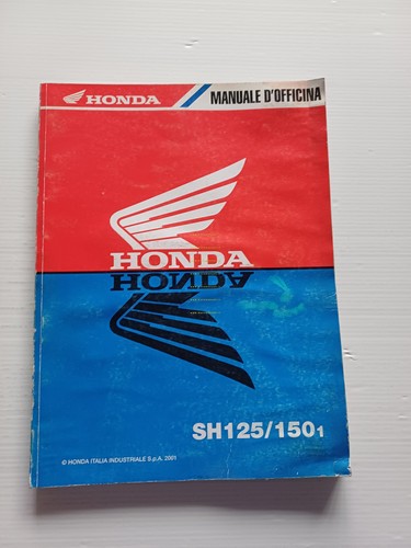 HONDA SH 125 - 150 2001 manuale officina ITALIANO originale