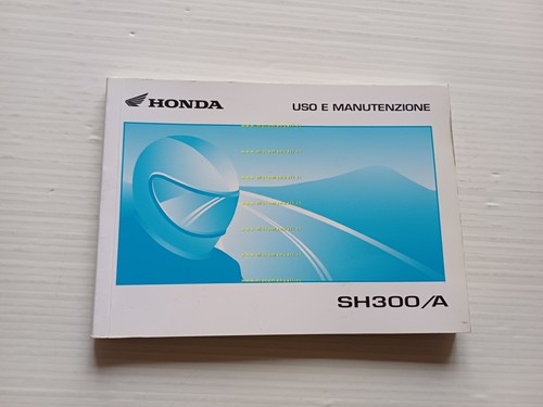 Honda SH 300 - SH 300 A 2007 manuale uso …