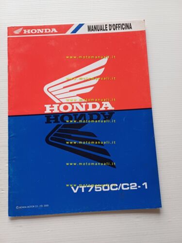 Honda VT 750 C-C2 VARIANTI 2000 manuale officina ITALIANO originale