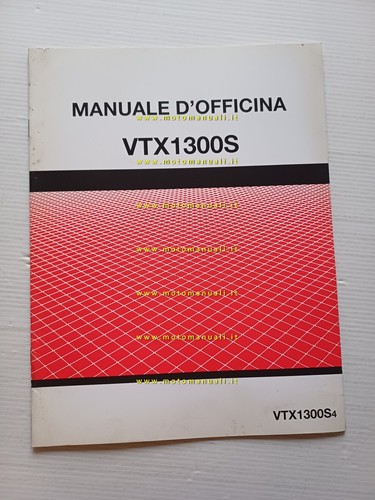 Honda VTX 1300 S VARIANTI 2003 manuale officina ITALIANO originale