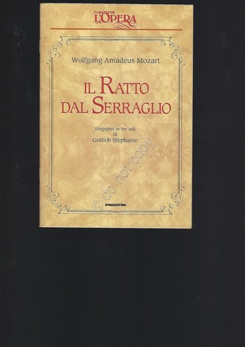 Il ratto dal serraglio Opera Lirica Libretto I grandi de …