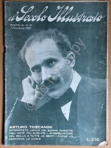 Il Secolo Illustrato - Anno V N.11 1922 - Attualità …