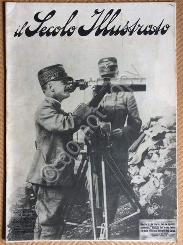 Il Secolo Illustrato - Anno V N.12 1917 - WWI …
