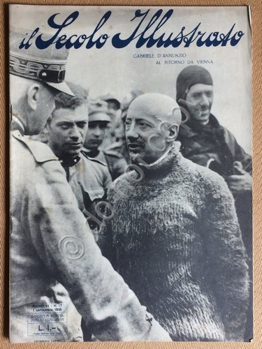 Il Secolo Illustrato - Anno V N.17 1918 - WWI …