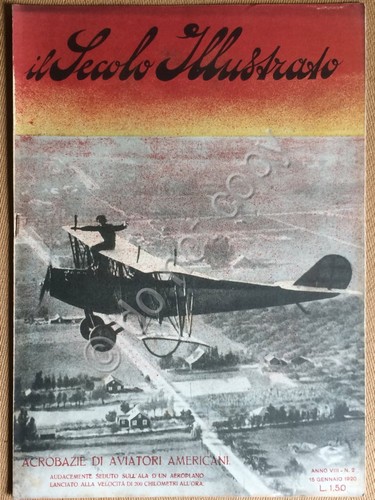 Il Secolo Illustrato - Anno V N.2 1920 - Esposizione …