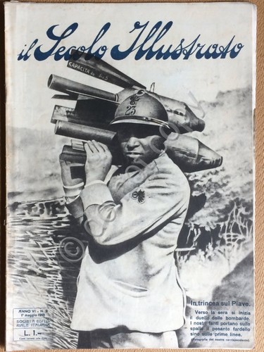 Il Secolo Illustrato - Anno V N.9 1918 - WWI …