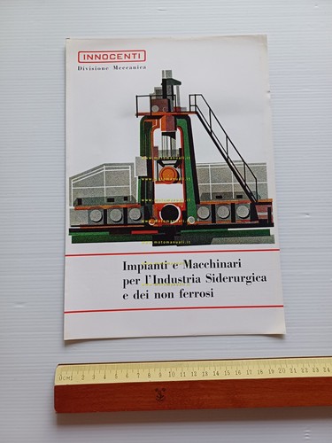 Innocenti Impianti e Macchinari Industria Siderurgica 1963 depliant originale