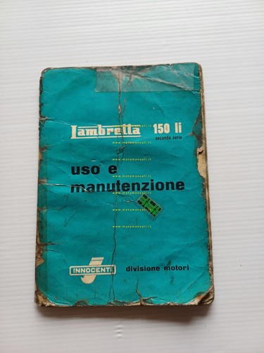 Innocenti Lambretta 150 LI 2a serie 1959 manuale uso manutenzione …