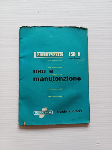 Innocenti Lambretta 150 LI 2a serie 1961 manuale uso manutenzione …