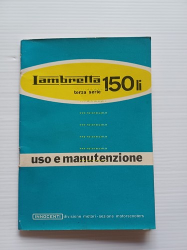 Innocenti Lambretta 150 LI 3a Serie 1962 manuale uso manutenzione …