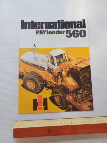 International Payloader 560 pala caricatrice gommata anni 70 depliant originale