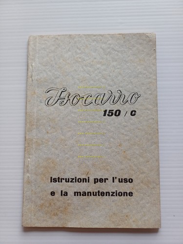 ISO Isocarro 150/C 1961 manuale uso manutenzione libretto originale italiano