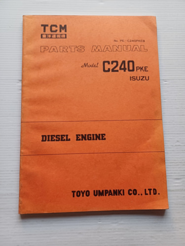 ISUZU TOYO C240 PKE Diesel 1980 catalogo ricambi originale