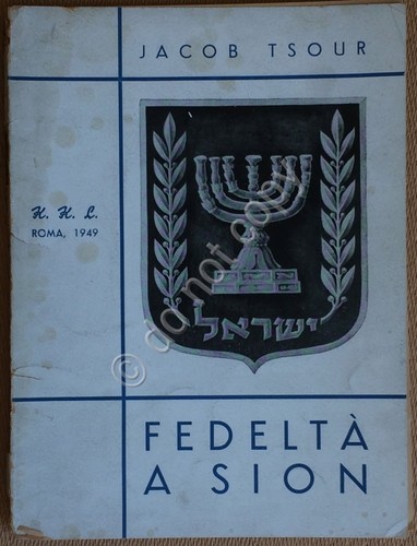 Jacob Tsour - Fedeltà a Sion - K.K.L. - Fondo …