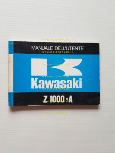 Kawasaki Z 1000 A 1977 manuale uso manutenzione libretto ITALIANO …