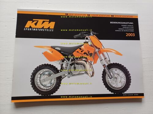 KTM 50 Mini-Junior-Senior Adventure 2003 manuale uso originale italiano