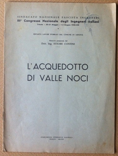 L'Acquedotto di Valle Noci - Ing. Contini - Congresso Nazionale …