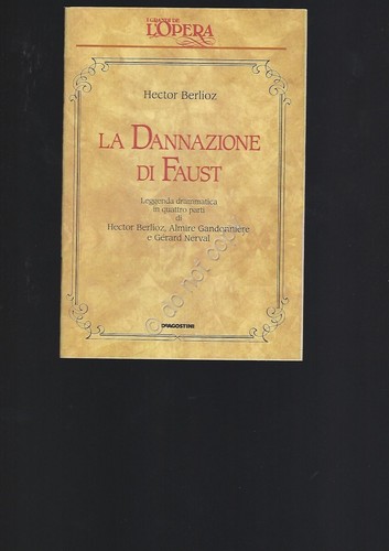 La Dannazione di Faust Opera Lirica Libretto I grandi de …