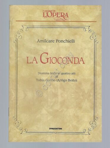 La Gioconda Ponchiello Opera Lirica Libretto I grandi de L'Opera …