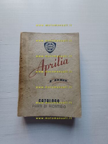 Lancia Aprilia II Serie 1947 catalogo ricambi originale italiano
