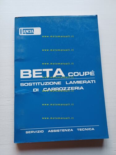 Lancia Beta Coup 1976 manuale officina riparazione carrozzeria originale